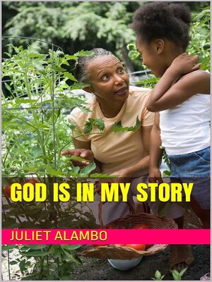 cover image of God Is In My Story